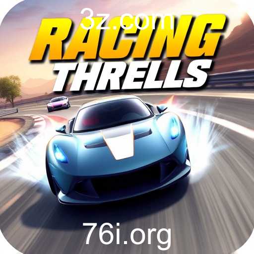 Racing Thrills: Velocidade e Emoção nos Jogos Online